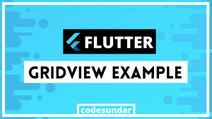 flutter-grid-view-example